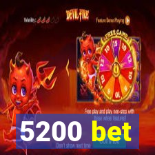 5200 bet